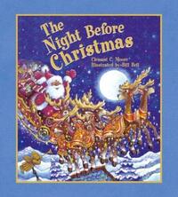 The Night Before Christmas by Bill Bell