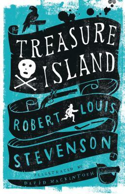 Treasure Island by Robert Louis Stevenson