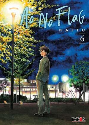 Ao no Flag, Vol. 6 by Kaito