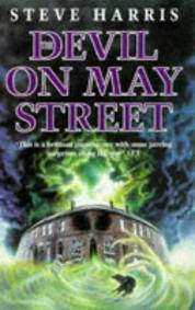 The Devil On May Street by Steve Harris