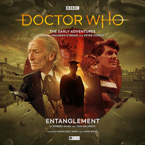 Doctor Who: Entanglement by Tom Salinsky, Robert Khan