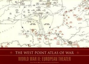 The West Point Atlas of War: World War II: European Theater by Vincent J. Esposito