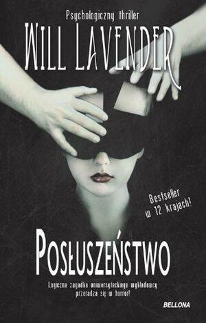 Posłuszeństwo by Will Lavender, Will Lavender