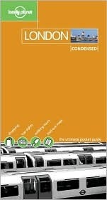 Lonely Planet London Condensed by Lonely Planet, Steve Fallon