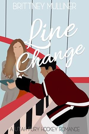 Line Change by Brittney Mulliner