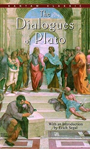 Dialogues of Plato by Erich Segal