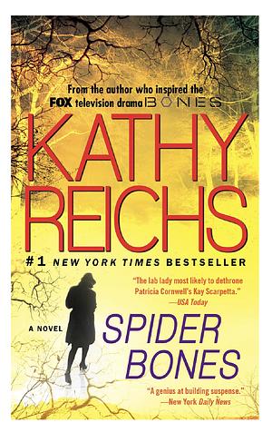 Spider Bones by Kathy Reichs