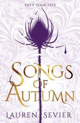 Songs of Autumn by Lauren Sevier