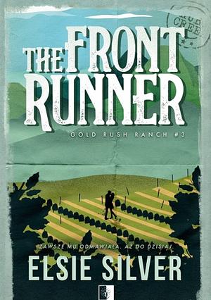 The Front Runner by Elsie Silver