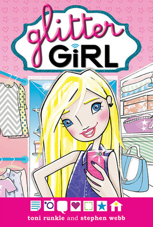 Glitter Girl by Toni Runkle, Stephen Webb