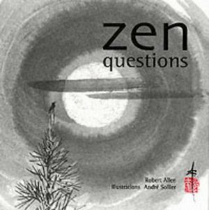 Zen Questions by Robert Allen