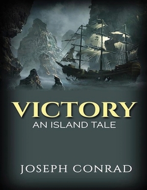 Victory (Annotated) by Joseph Conrad