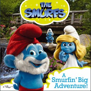 A Smurfin' Big Adventure! by Mel Milton, Fern Alexander