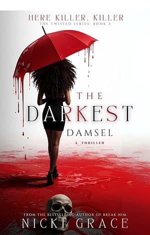 The Darkest Damsel by Nicki Grace