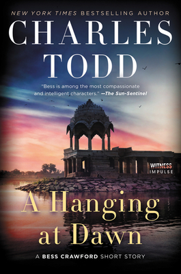 A Hanging at Dawn by Charles Todd