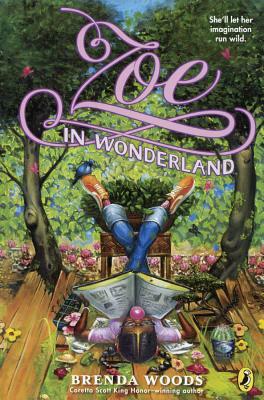 Zoe in Wonderland by Brenda Woods