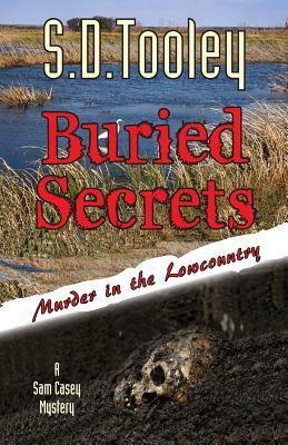 Buried Secrets by S. D. Tooley