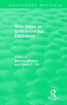 New Ideas in Environmental Education by 