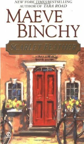 Scarlet Feather by Maeve Binchy, Maeve Binchy