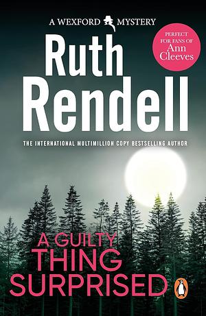 A Guilty Thing Surprised by Ruth Rendell