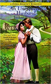 An Unexpected Husband: A Regency Romance by Jo Ann Ferguson