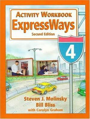 Expressways: Level 4 by Steven J. Molinsky