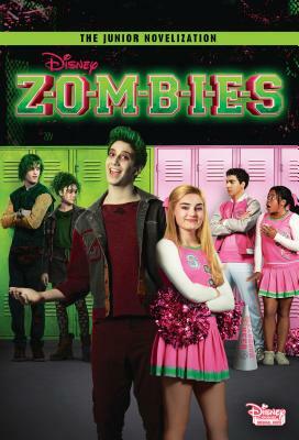 Disney Zombies Junior Novelization (Disney Zombies) by Judy Katschke
