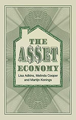 The Asset Economy by Lisa Adkins