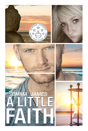 A Little Faith by Emma James