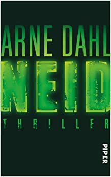 Neid by Arne Dahl