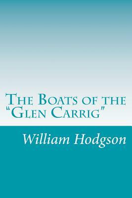 The Boats of the "Glen Carrig" by William Hope Hodgson