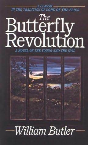 The Butterfly Revolution by William Butler