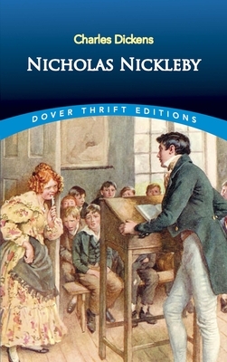 Nicholas Nickleby by Charles Dickens