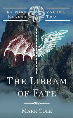 The Libram of Fate by Mark Cole