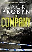 The Company by Jack Probyn