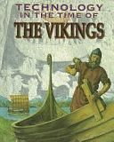 Technology in the Time of the Vikings by Peter Hicks