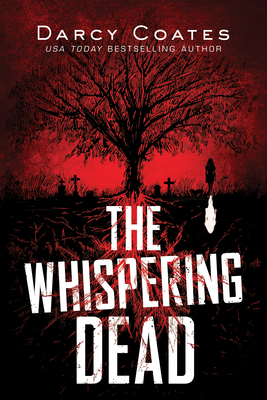 The Whispering Dead by Darcy Coates