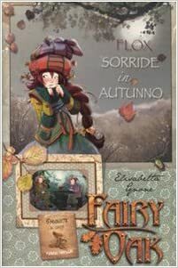 Flox sorride in autunno! Fairy Oak by Elisabetta Gnone