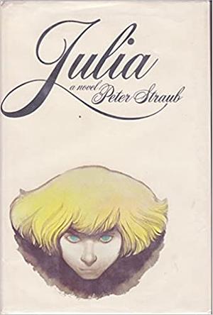 Julia by Peter Straub