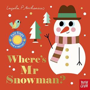 Where's Mr Snowman? by Ingela P Arrhenius