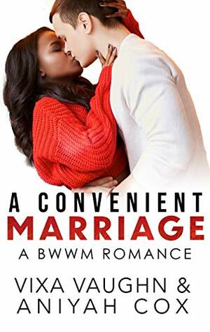 A Convenient Marriage by Aniyah Cox, Vixa Vaughn