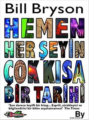 Hemen Herşeyin Çok Kısa Bir Tarihi by Bill Bryson