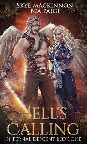 Hell's Calling by Bea Paige, Skye MacKinnon