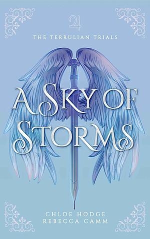 A Sky of Storms by Chloe Hodge, Rebecca Camm