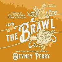 The Brawl by Devney Perry