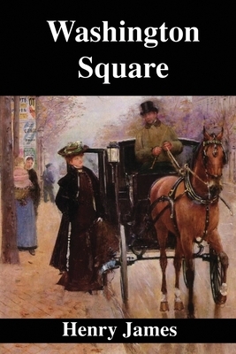 Washington Square by Henry James