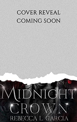 Midnight Crown by Rebecca L. Garcia