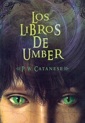 Los Libros de Umber by Manu Viciano, P.W. Catanese