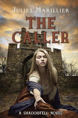 The Caller by Juliet Marillier