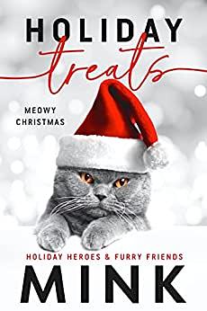 Holiday Treats: Holiday Heroes & Furry Friends by MINK